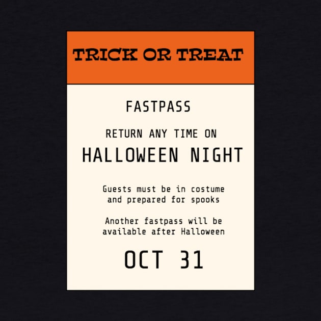 Trick Or Treat Fastpass by Philharmagicalshop